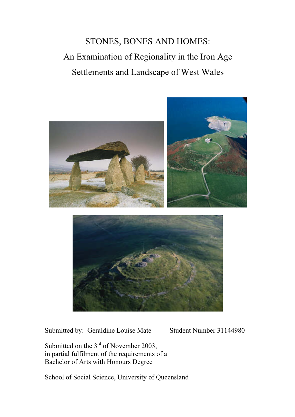 An Examination of Regionality in the Iron Age Settlements and Landscape of West Wales