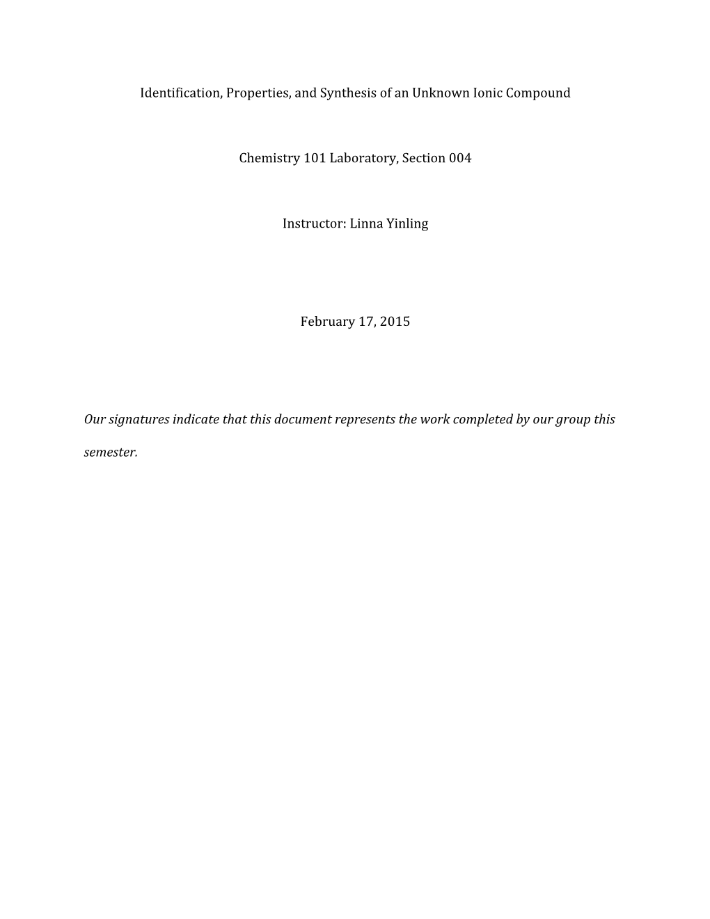 Identification, Properties, and Synthesis of an Unknown Ionic Compound