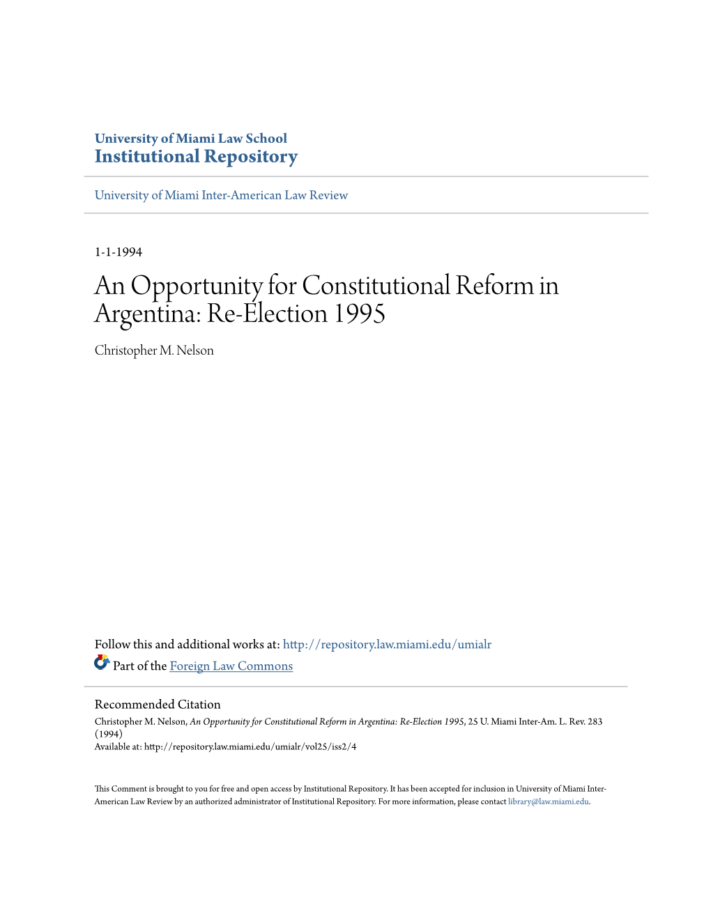 An Opportunity for Constitutional Reform in Argentina: Re-Election 1995 Christopher M