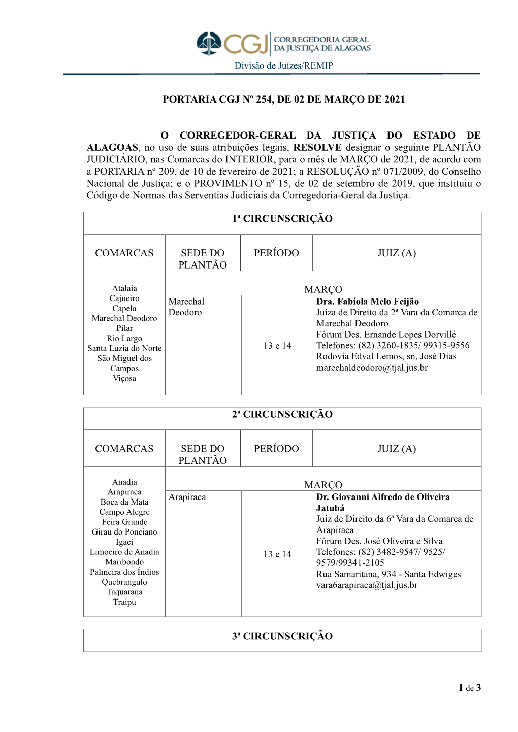 Ofício Nº /GAB/04 Maceió, 25 De Novembro De 2004