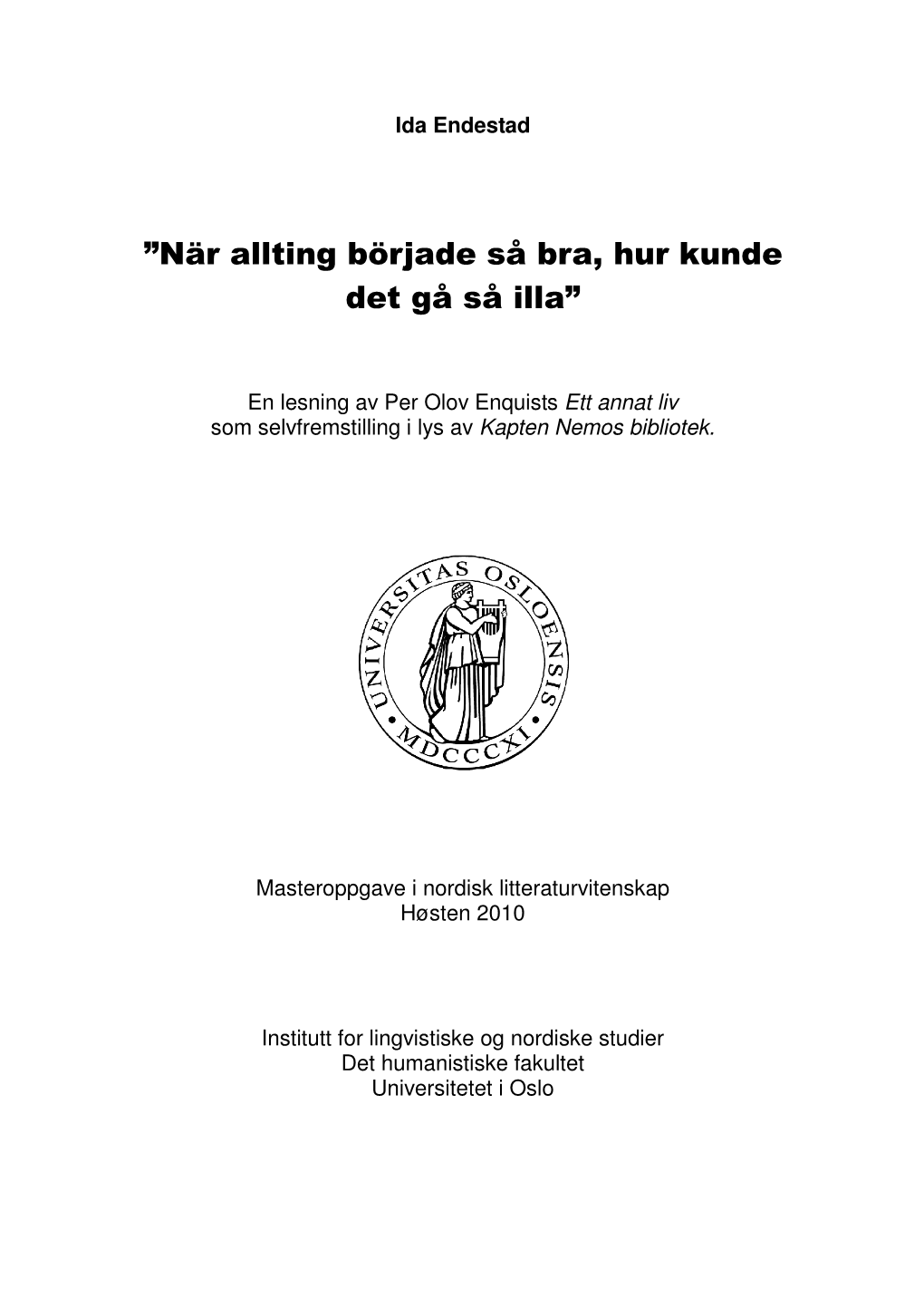 Endestad Masteroppgave.Pdf (476.8Kb)