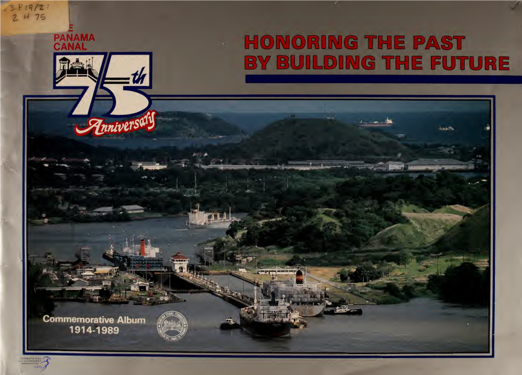 The Panama Canal 75Th Anniversary