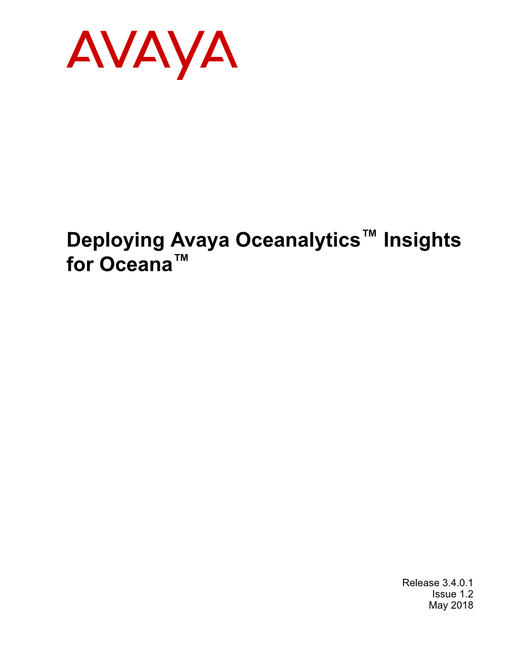Deploying Avaya Oceanalytics™ Insights for Oceana™