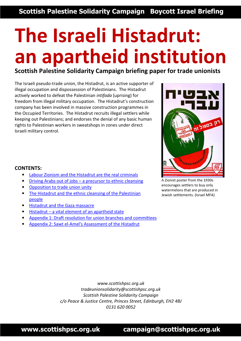 The Israeli Histadrut: an Apartheid Institution Scottish Palestine Solidarity Campaign Briefing Paper for Trade Unionists