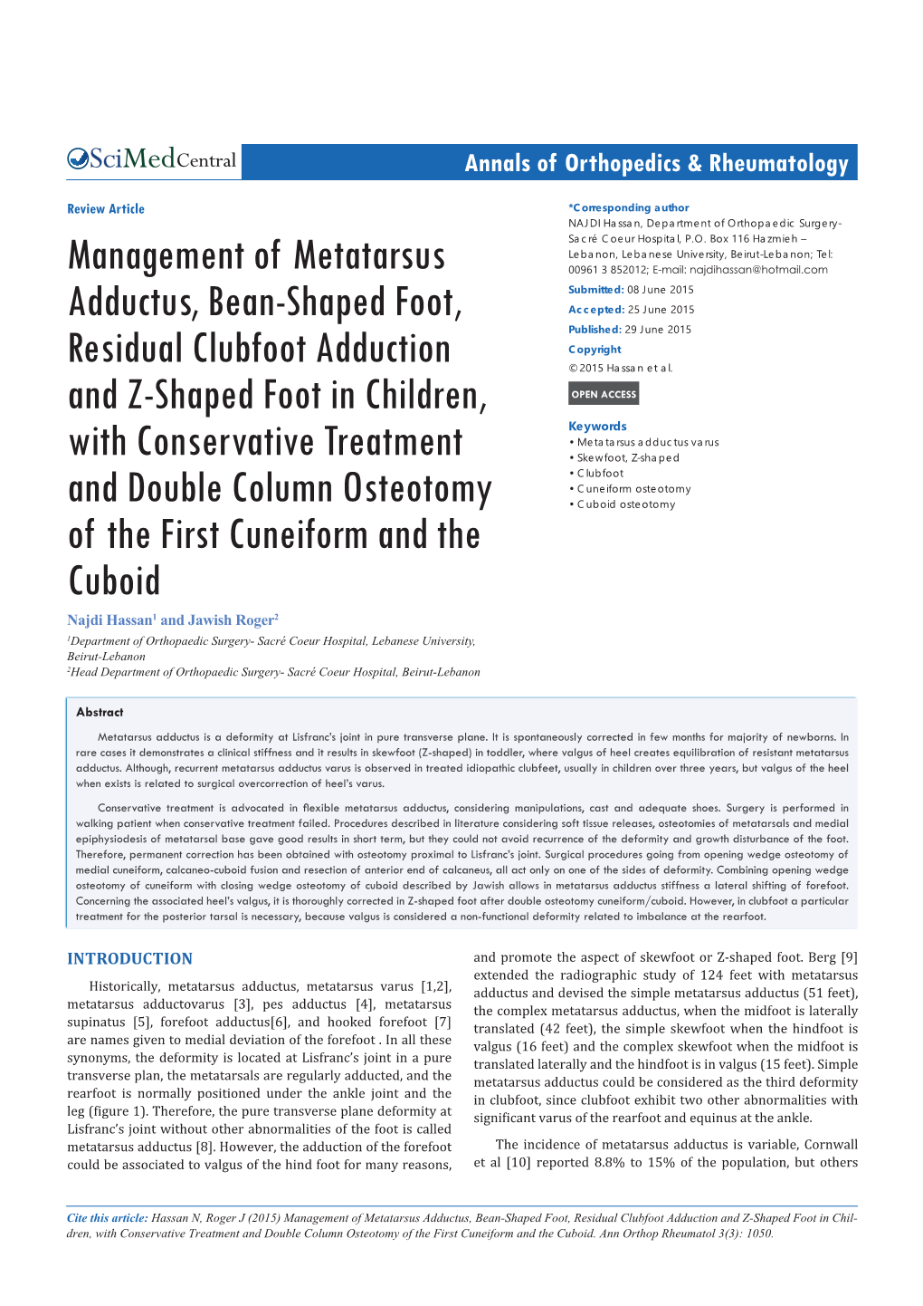 Management of Metatarsus Adductus, Bean-Shaped Foot, Residual Clubfoot Adduction and Z-Shaped Foot in Children, with Conservativ