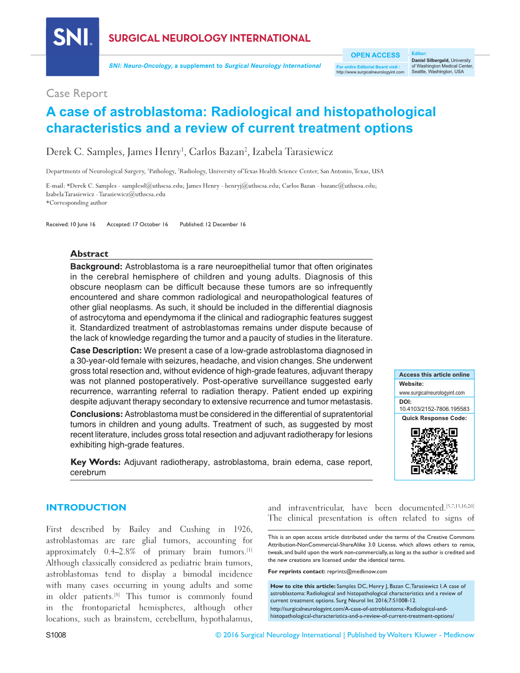 A Case of Astroblastoma: Radiological and Histopathological Characteristics and a Review of Current Treatment Options Derek C