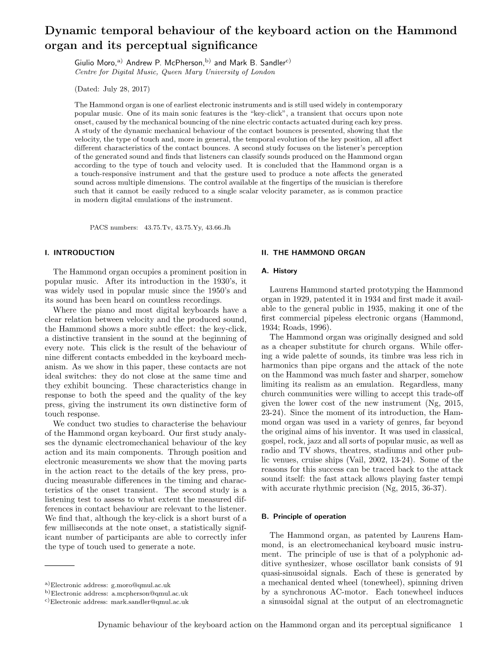 Dynamic Temporal Behaviour of the Keyboard Action on the Hammond Organ and Its Perceptual Signiﬁcance Giulio Moro,A) Andrew P