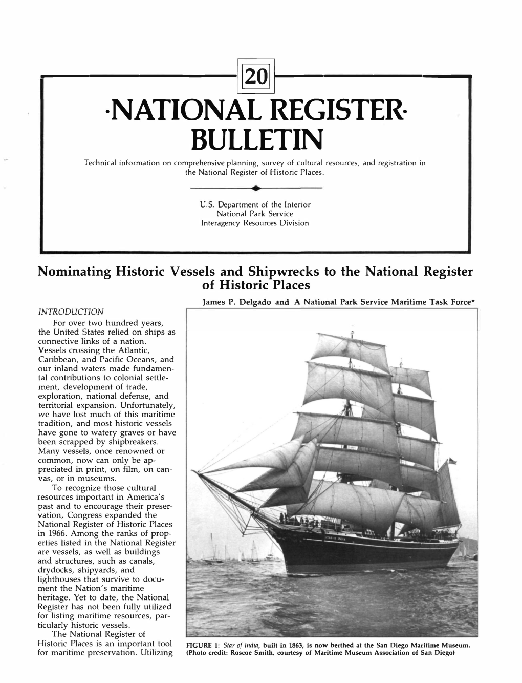 Nominating Historic Vessels and Shipwrecks to the National Register of Historic Places James P