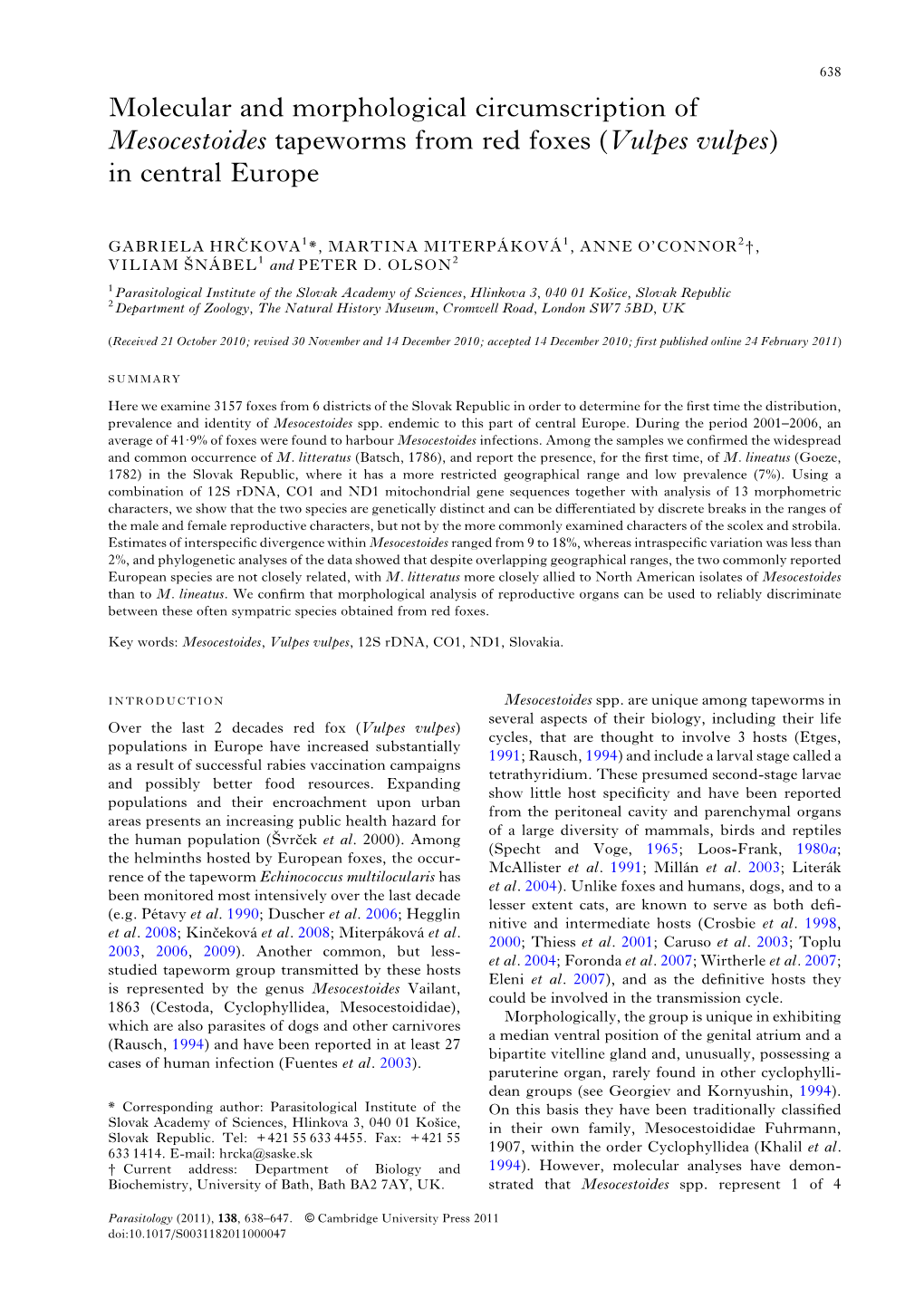 Molecular and Morphological Circumscription of Mesocestoides Tapeworms from Red Foxes (Vulpes Vulpes) in Central Europe