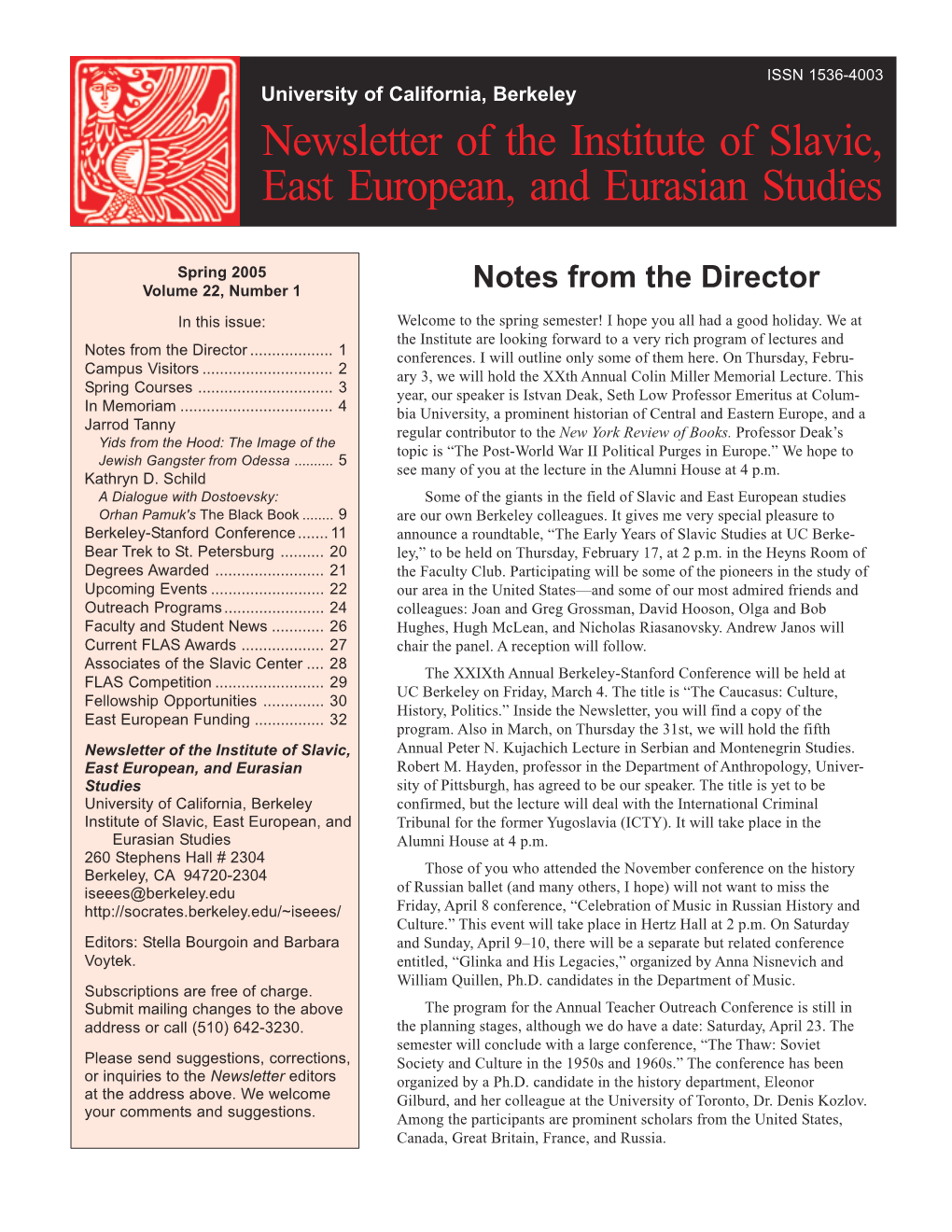Newsletter of the Institute of Slavic, East European, and Eurasian Studies