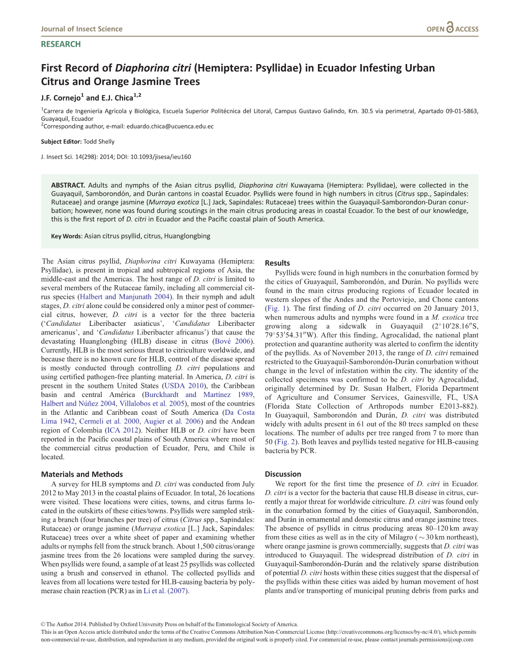 First Record of Diaphorina Citri (Hemiptera: Psyllidae) in Ecuador Infesting Urban Citrus and Orange Jasmine Trees J.F