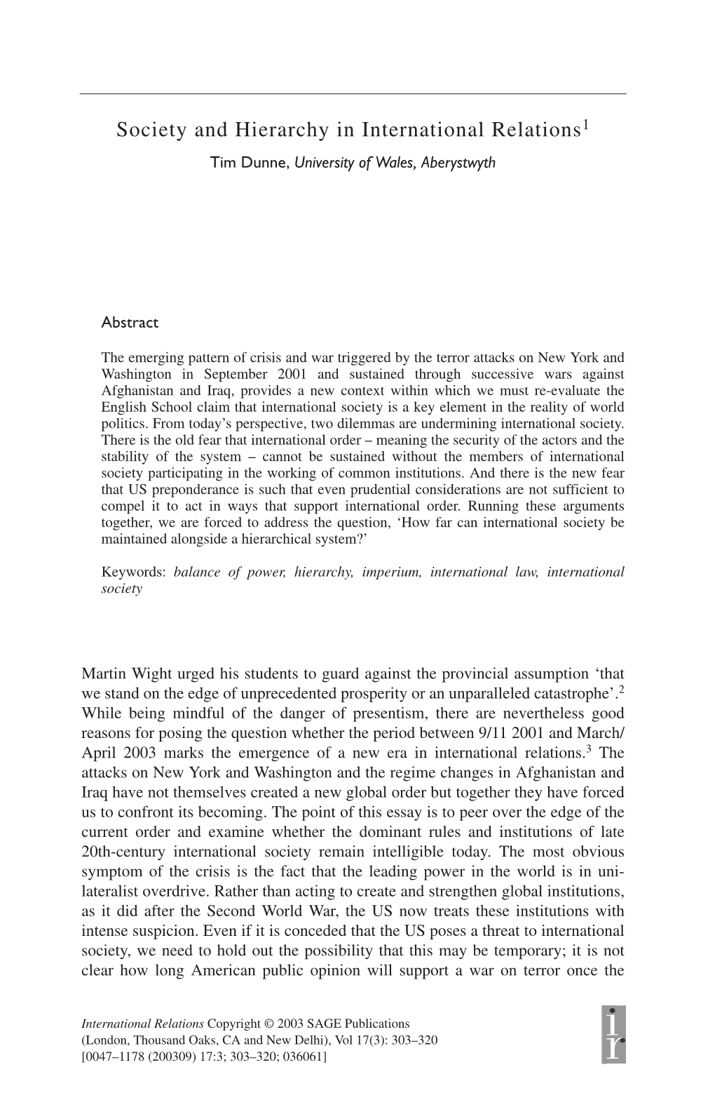 Society and Hierarchy in International Relations1 Tim Dunne, University of Wales, Aberystwyth