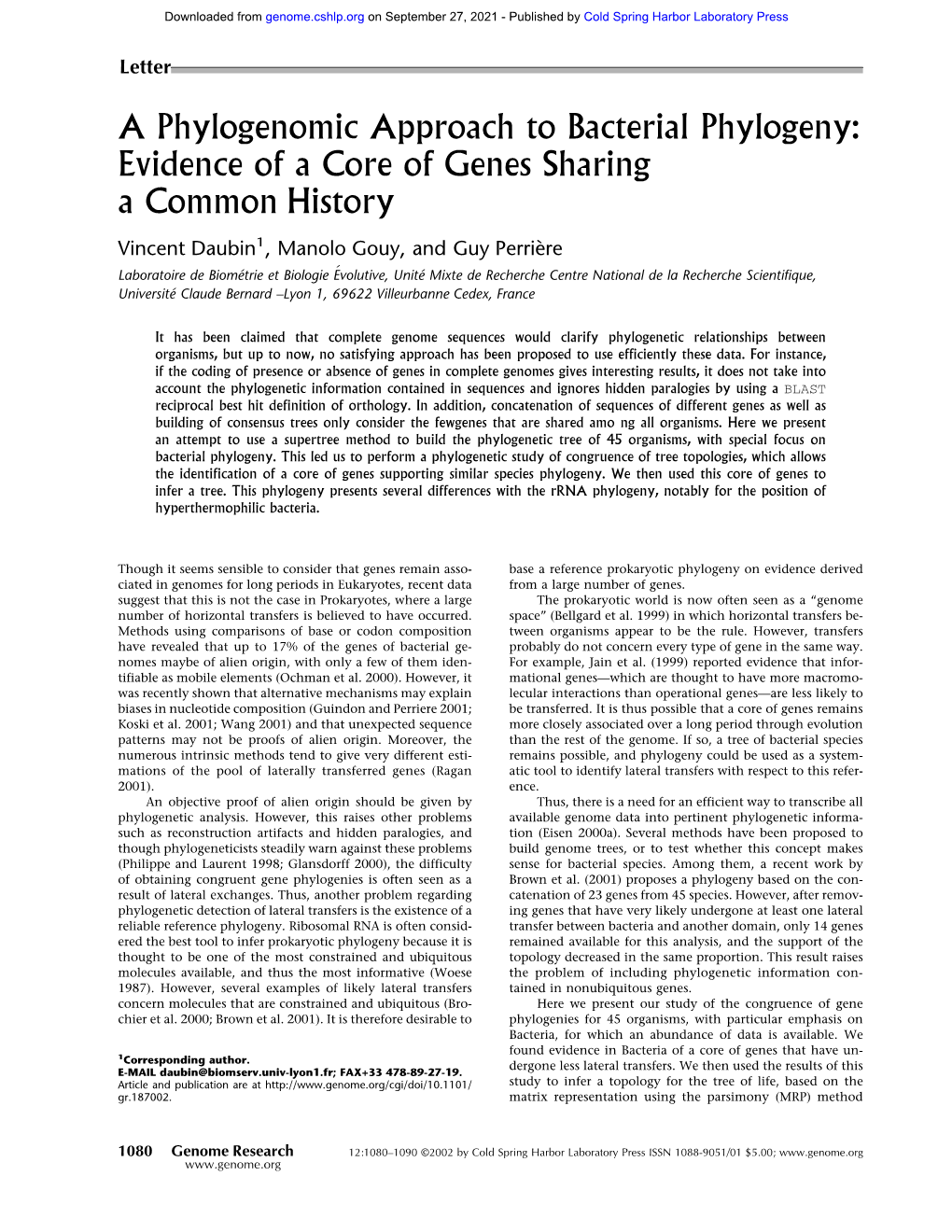 A Phylogenomic Approach to Bacterial Phylogeny: Evidence of a Core of Genes Sharing a Common History