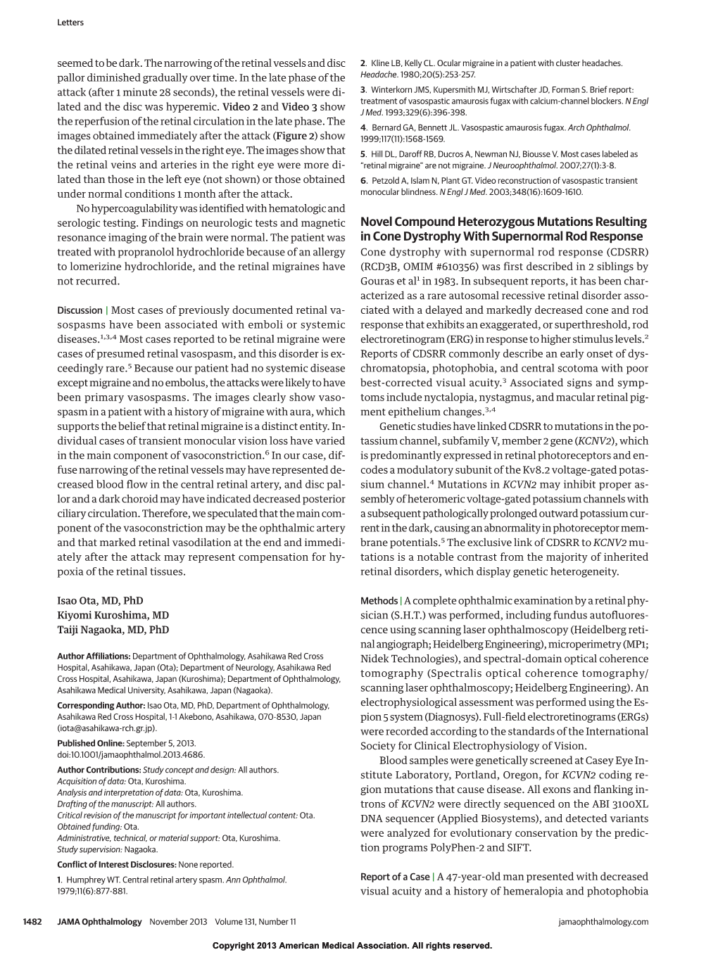 Novel Compound Heterozygous Mutations Resulting in Cone