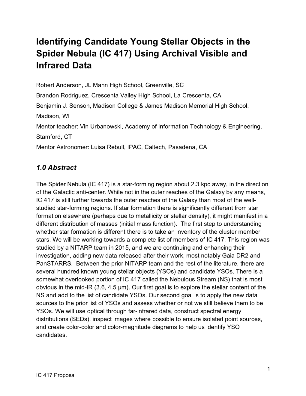 Identifying Candidate Young Stellar Objects in the Spider Nebula (IC 417) Using Archival Visible and Infrared Data