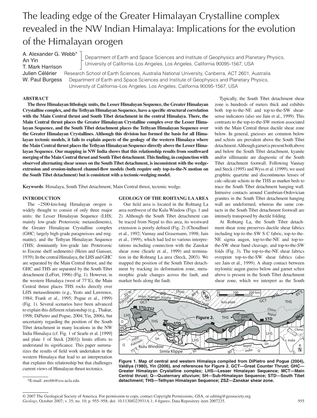 The Leading Edge of the Greater Himalayan Crystalline Complex Revealed in the NW Indian Himalaya: Implications for the Evolution of the Himalayan Orogen A