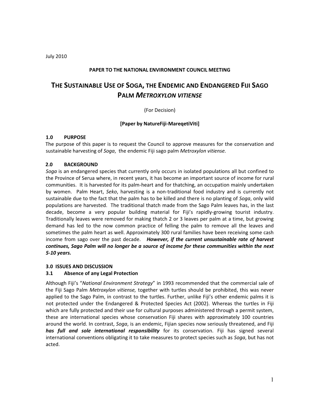 The Sustainable Use of Soga, the Fiji Sago Palm