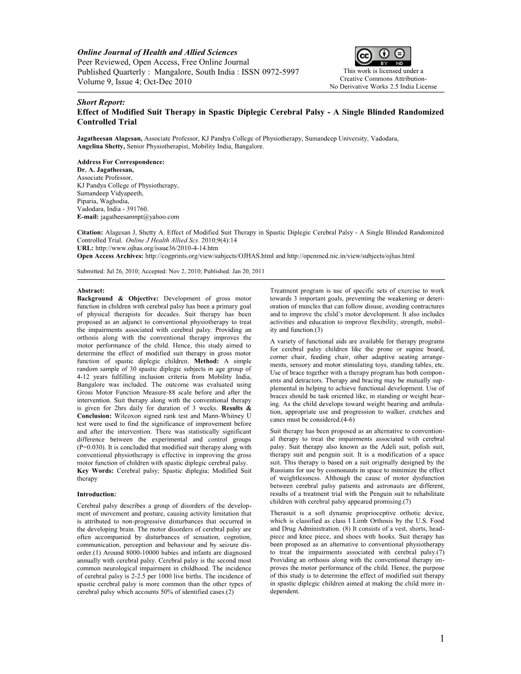 Effect of Modified Suit Therapy in Spastic Diplegic Cerebral Palsy - a Single Blinded Randomized Controlled Trial