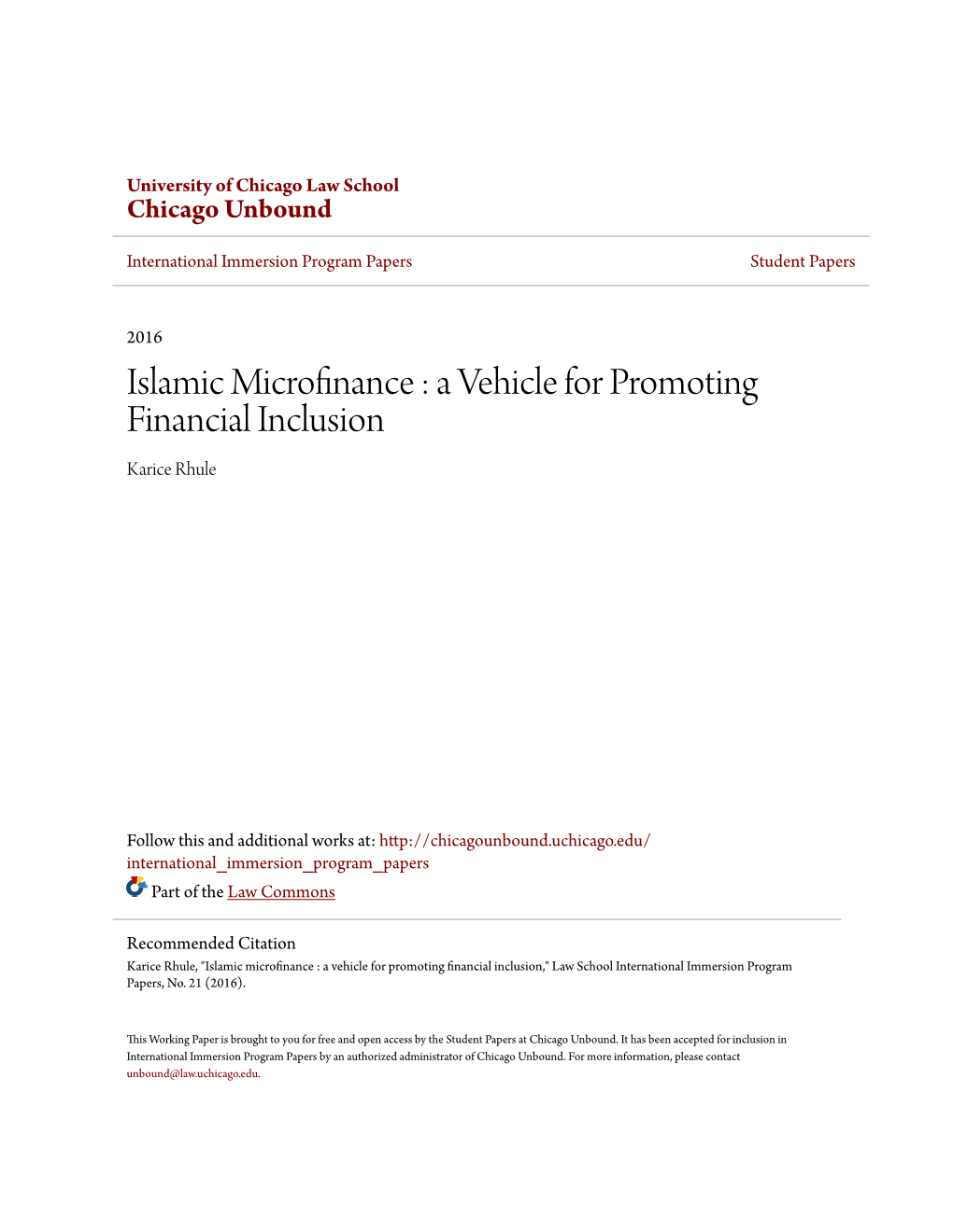 Islamic Microfinance : a Vehicle for Promoting Financial Inclusion Karice Rhule