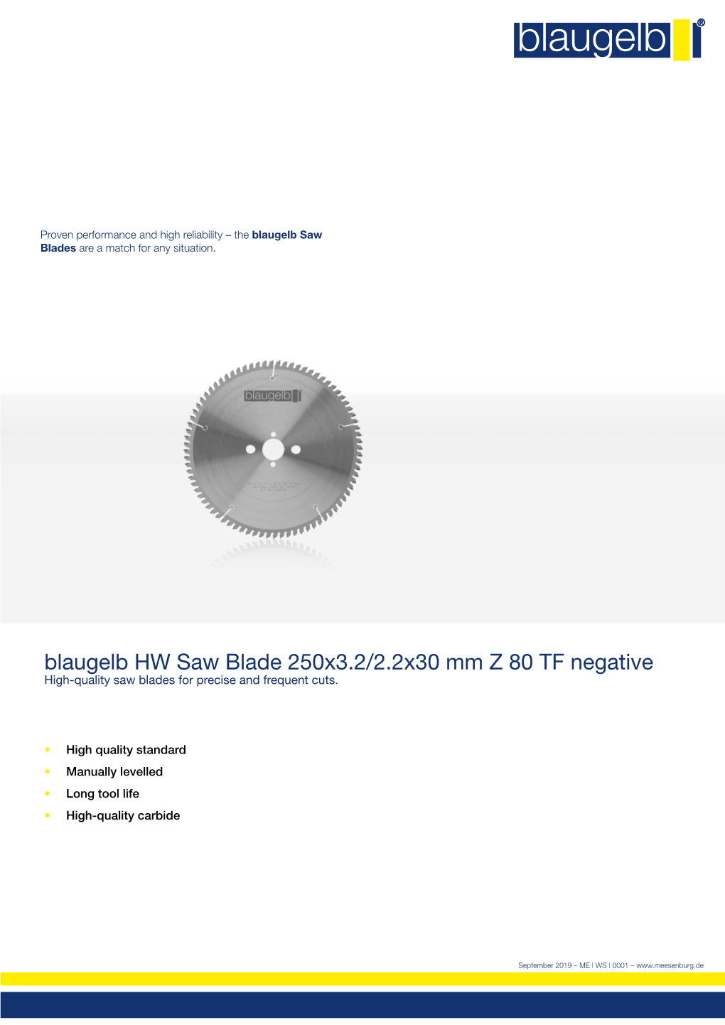 Blaugelb HW Saw Blade 250X3.2/2.2X30 Mm Z 80 TF Negative High-Quality Saw Blades for Precise and Frequent Cuts