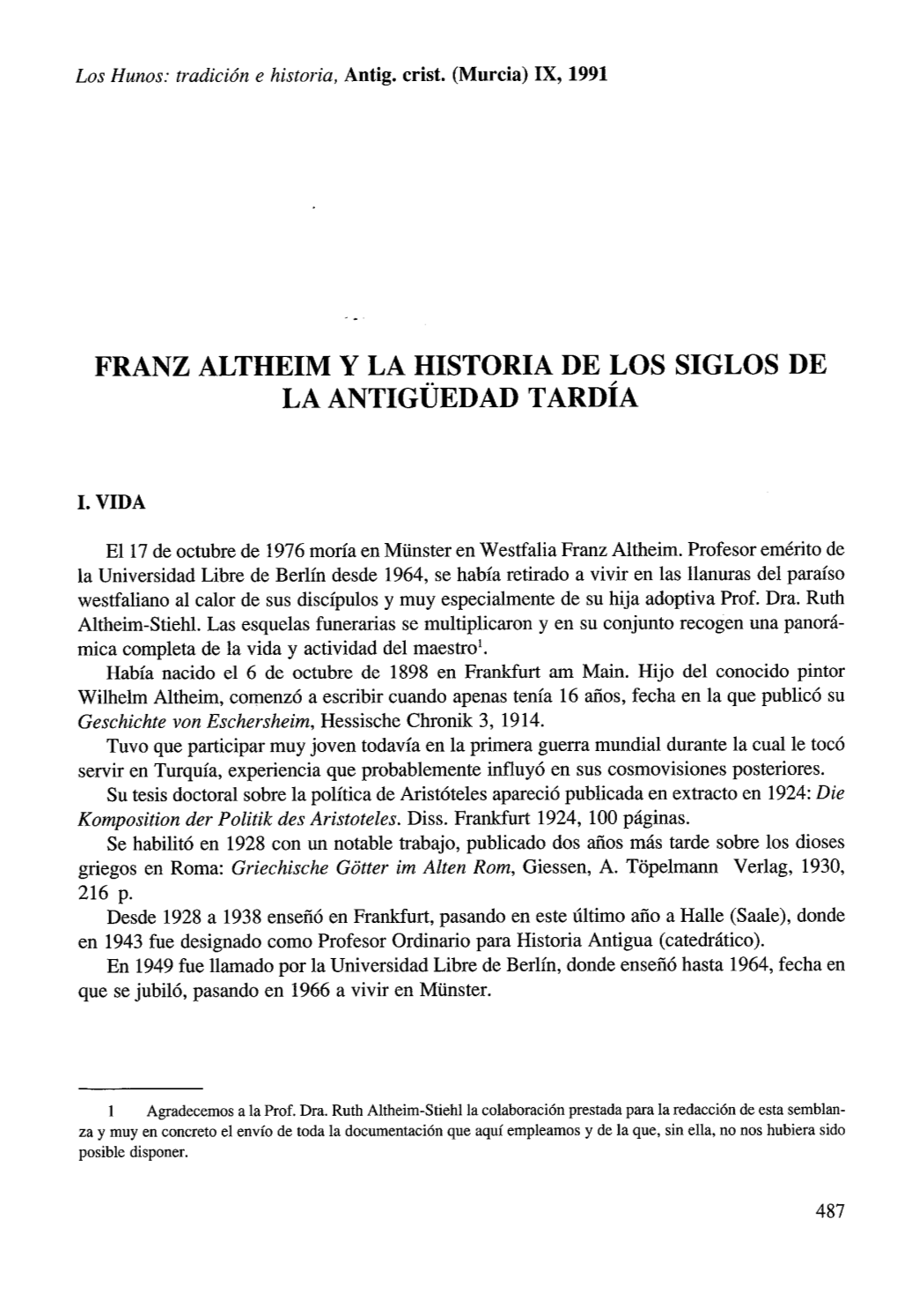 Franz Altheim Y La Historia De Los Siglos De La Antiguedad Tardia