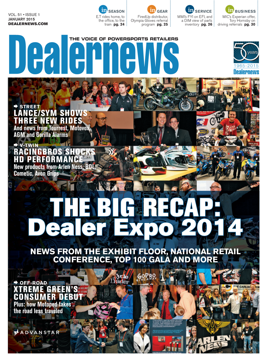 THE BIG RECAP: Dealer Expo 2014 NEWS from the EXHIBIT FLOOR, NATIONAL RETAIL CONFERENCE, TOP 100 GALA and MORE