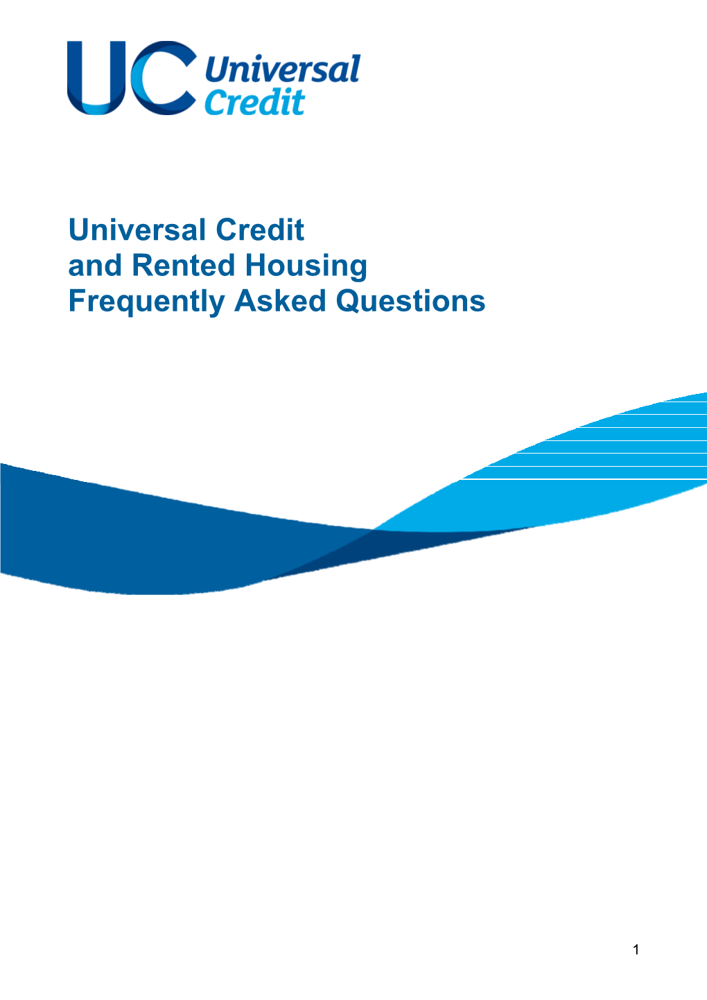Universal Credit and Rented Housing: Frequently Asked Questions