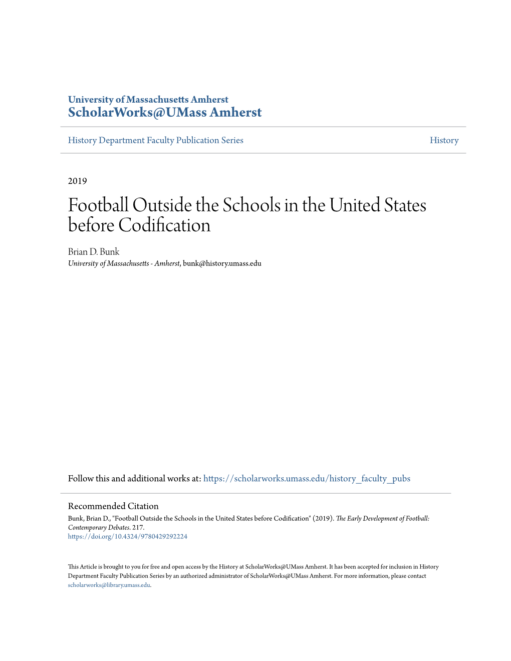 Football Outside the Schools in the United States Before Codification Brian D