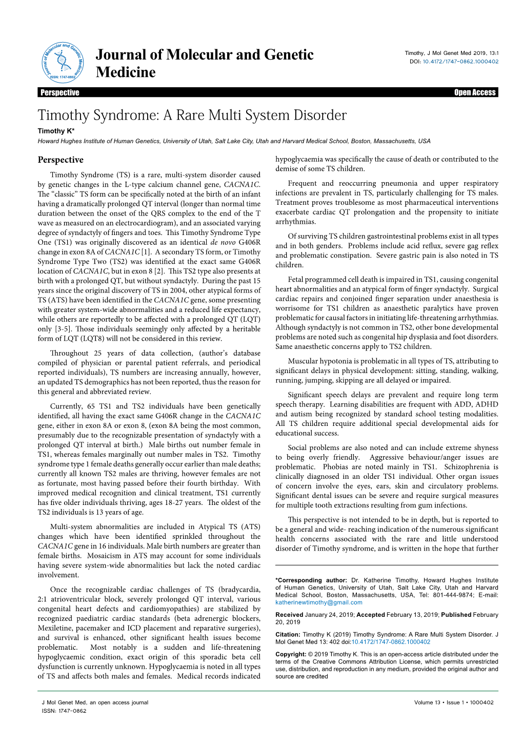 Timothy Syndrome: a Rare Multi System Disorder