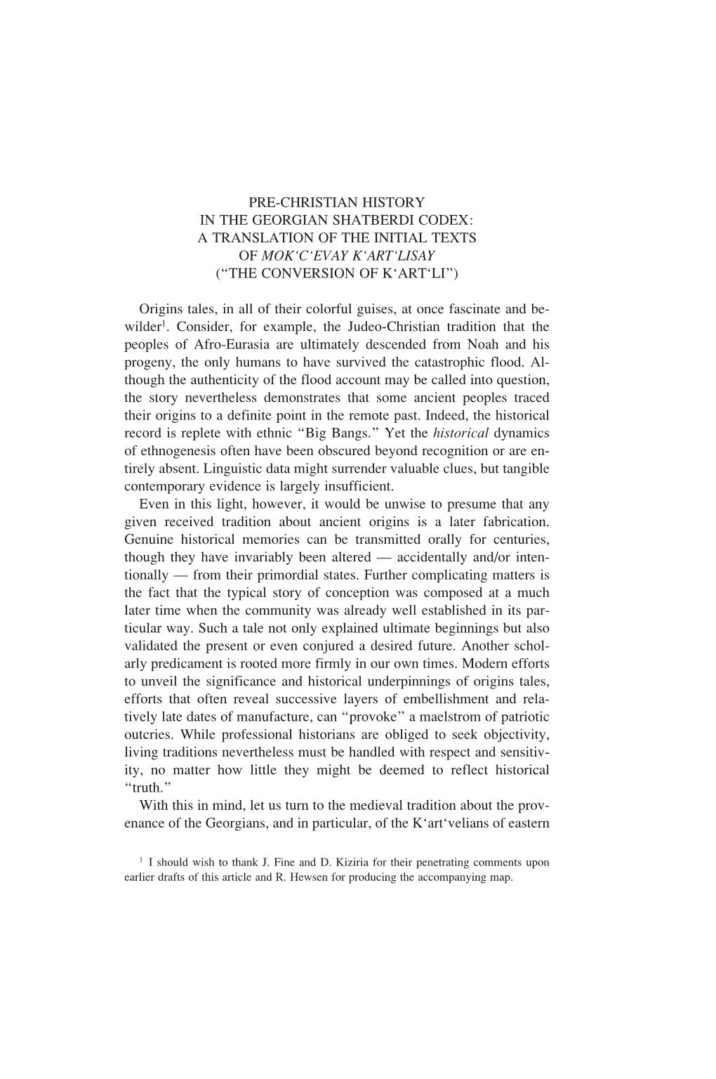 Pre-Christian History in the Georgian Shatberdi Codex: a Translation of the Initial Texts of Mok‘C‘Evay K‘Art‘Lisay (“The Conversion of K‘Art‘Li”)