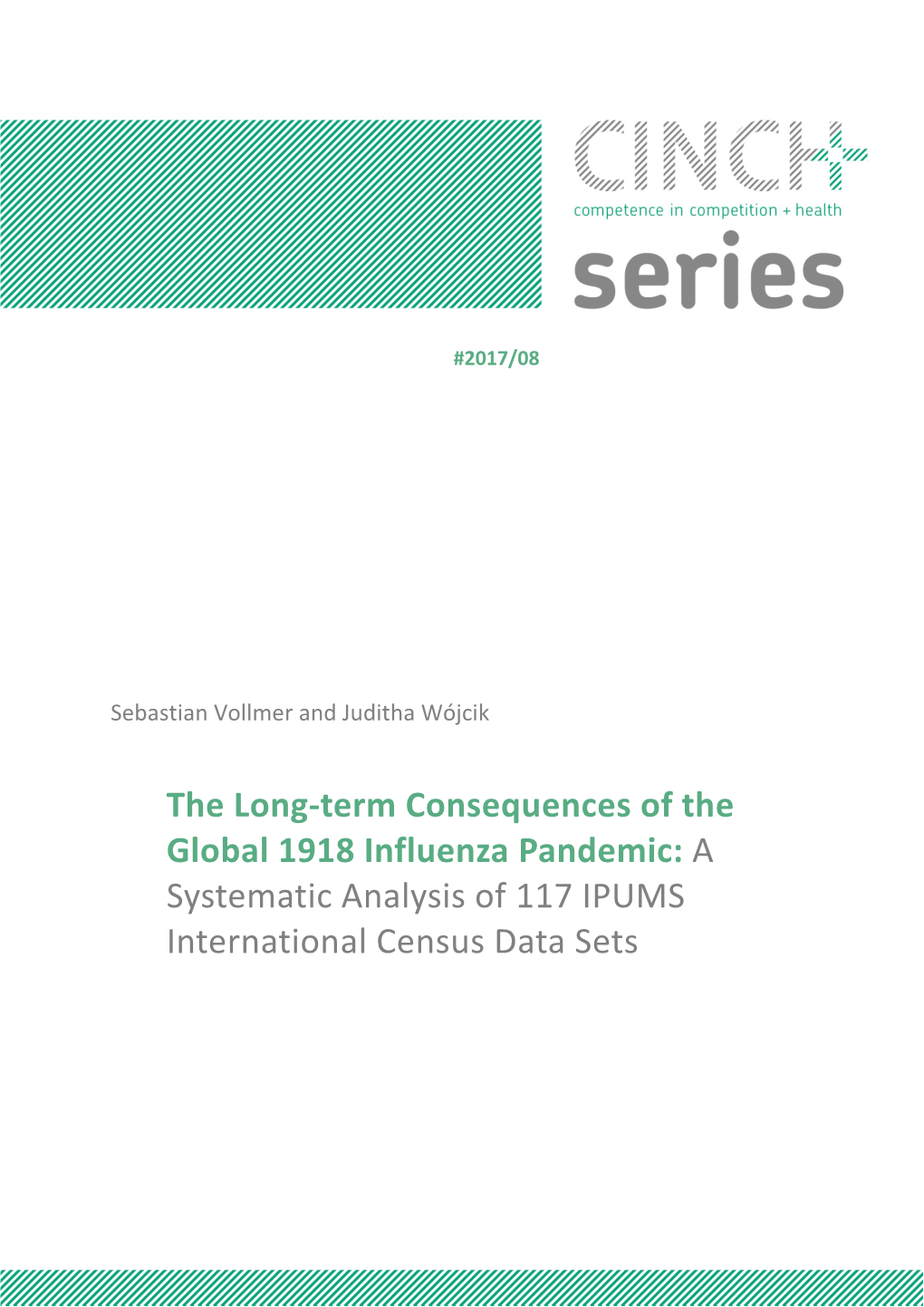 The Long-Term Consequences of the Global 1918 Influenza Pandemic: a Systematic Analysis of 117 IPUMS International Census Data Sets