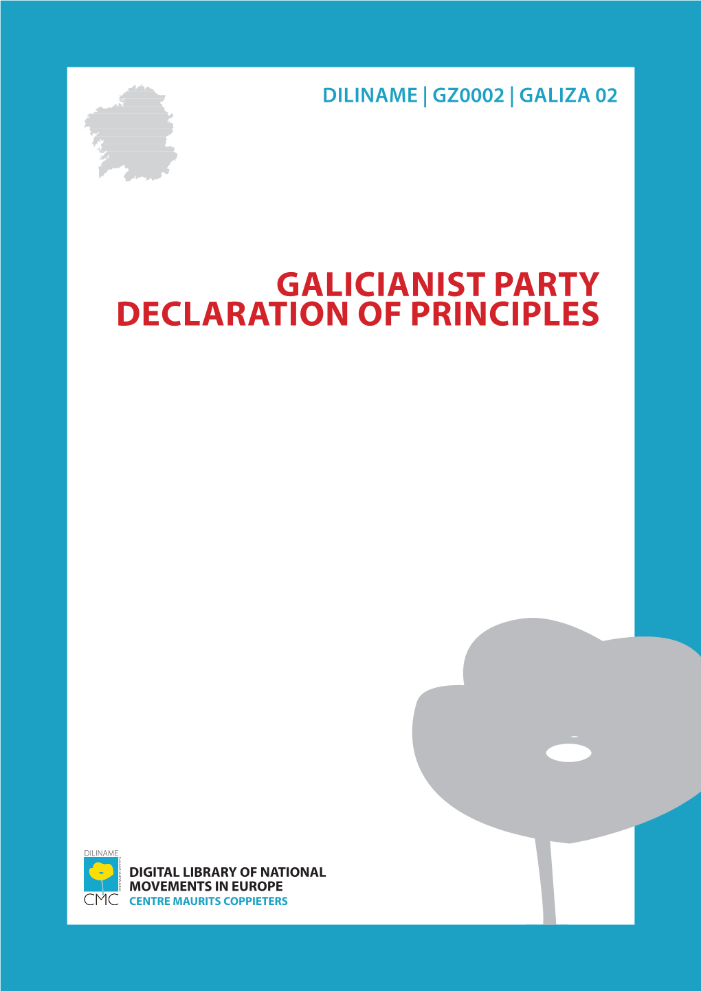 Galicianist Party Declaration of Principles