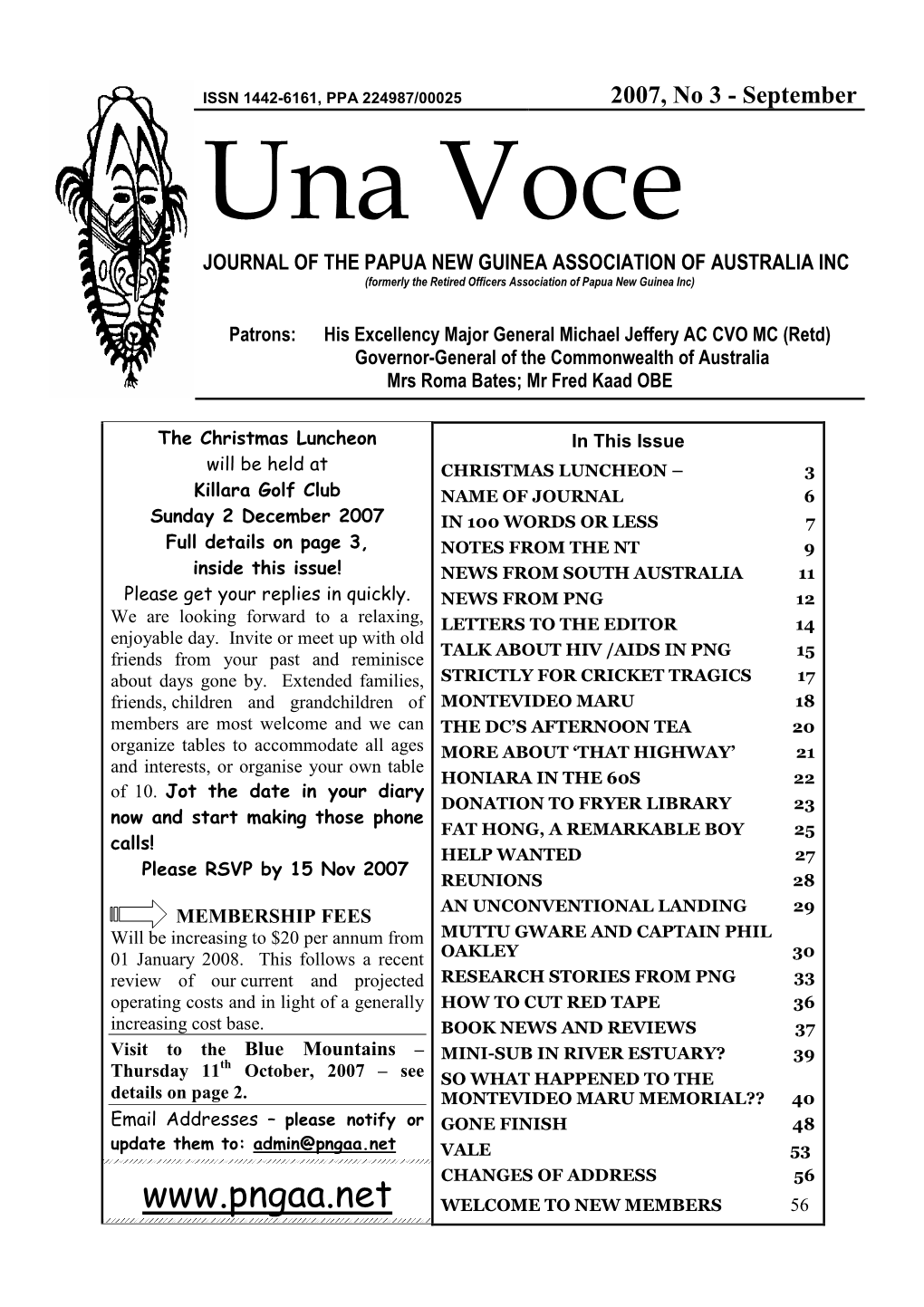 September Una Voce JOURNAL of the PAPUA NEW GUINEA ASSOCIATION of AUSTRALIA INC (Formerly the Retired Officers Association of Papua New Guinea Inc)