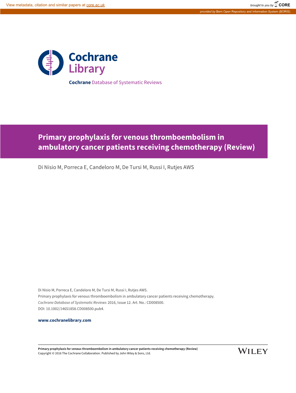 Primary Prophylaxis for Venous Thromboembolism in Ambulatory Cancer Patients Receiving Chemotherapy (Review)