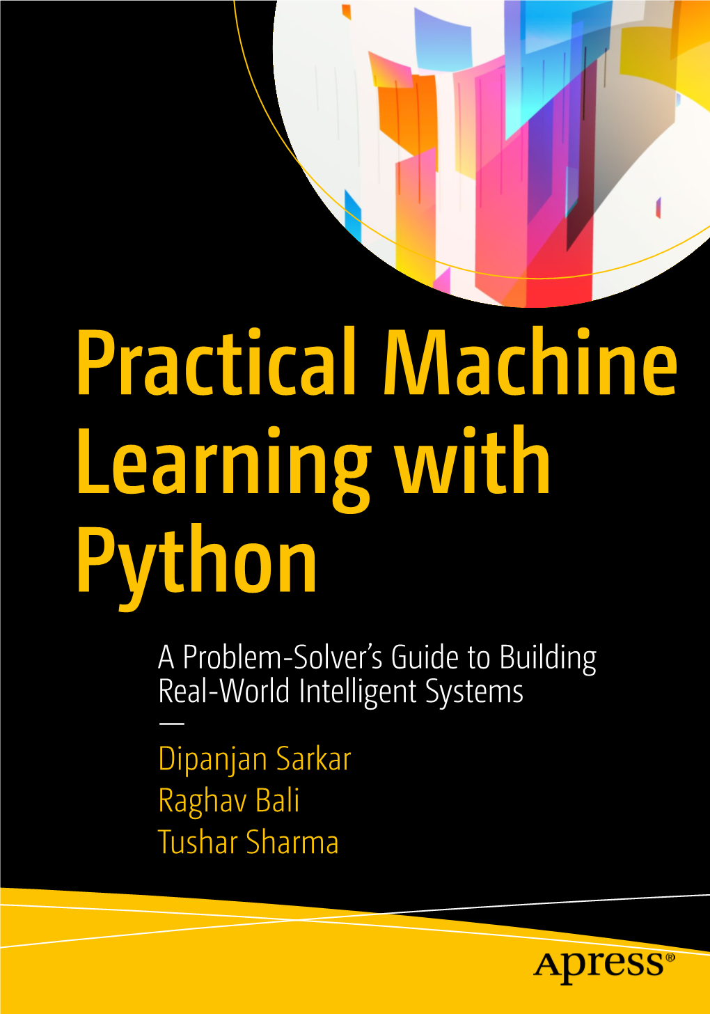 Practical Machine Learning with Python