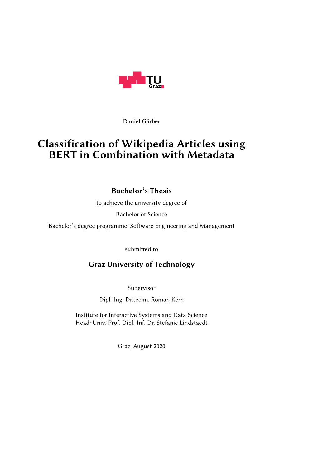 Classification of Wikipedia Articles Using BERT in Combination with Metadata