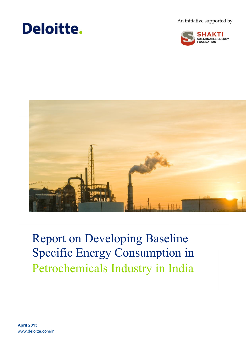 Report on Developing Baseline Specific Energy Consumption in Petrochemicals Industry in India