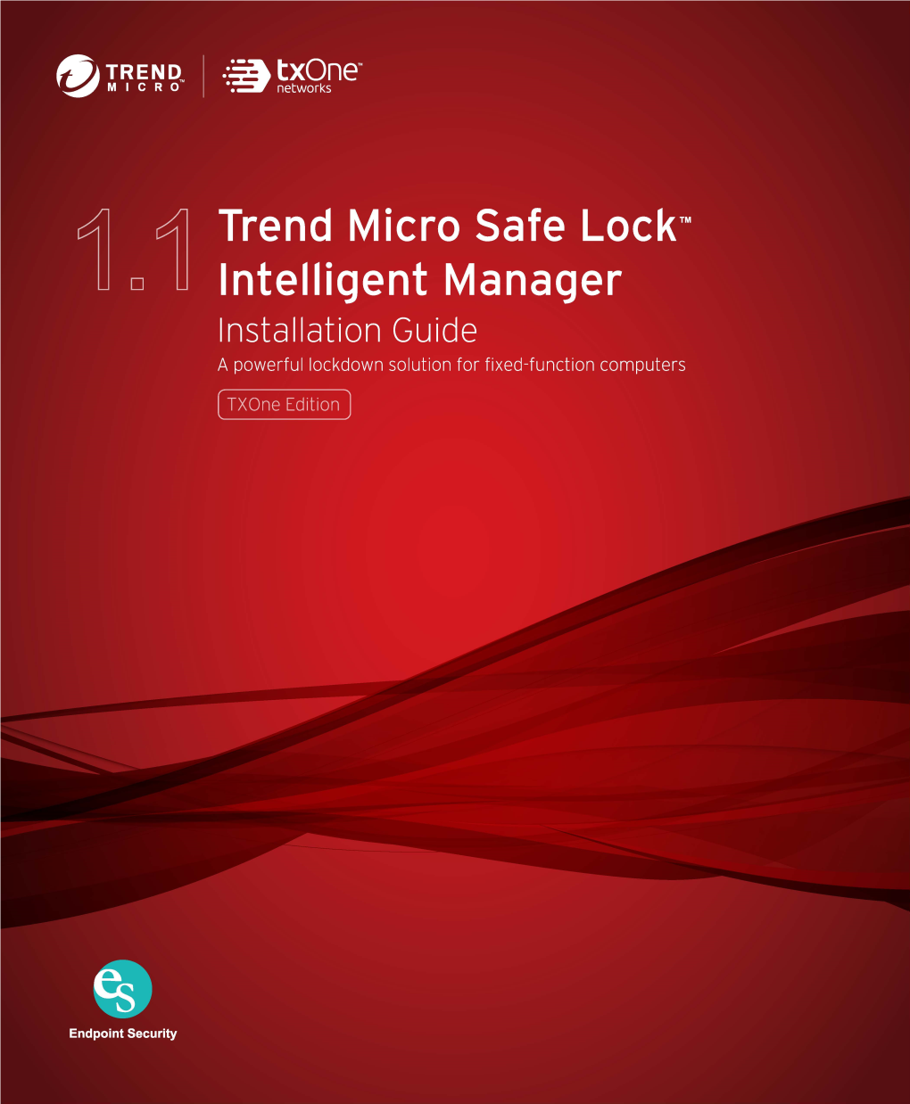 Trend Micro Safe Lock Intelligent Manager Installation Guide