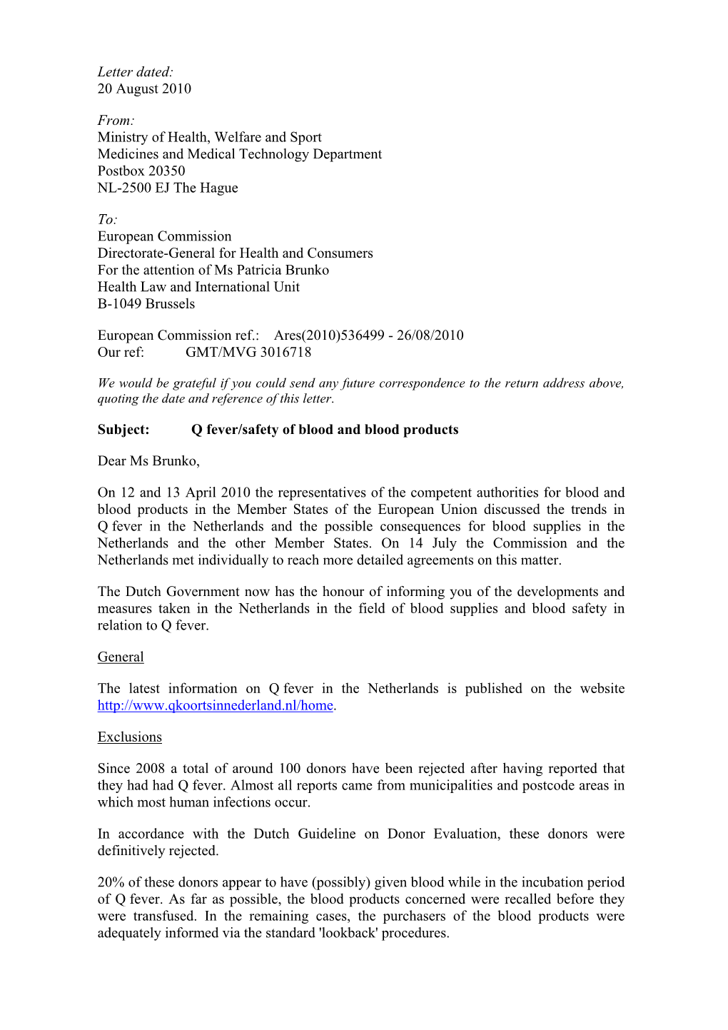 Letter Dated: 20 August 2010 From: Ministry of Health, Welfare And