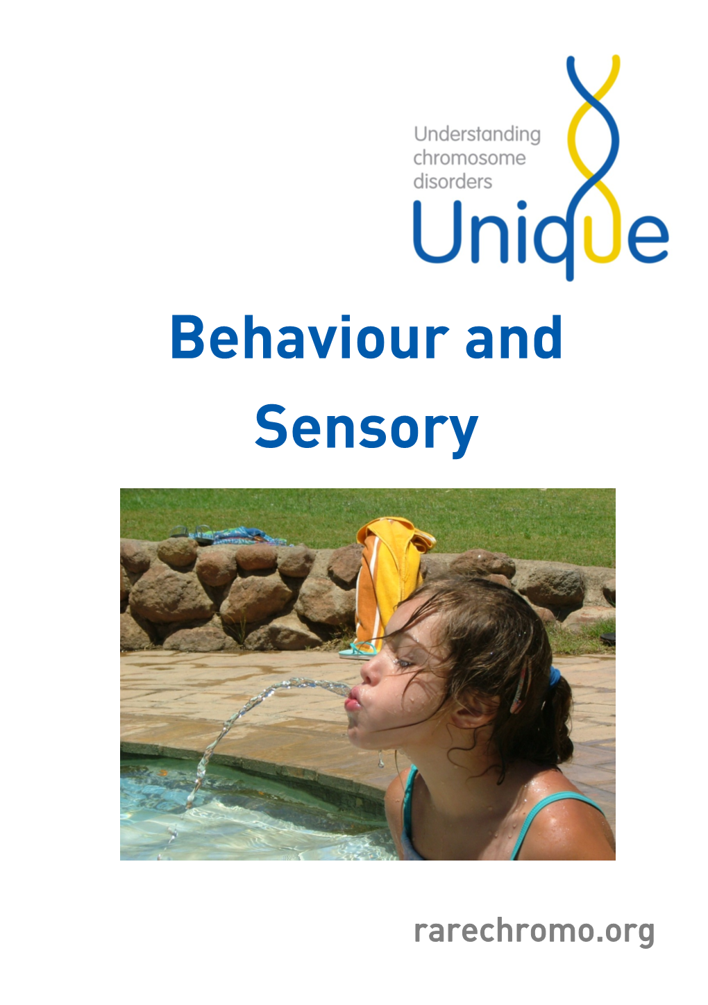 Behaviour and Sensory