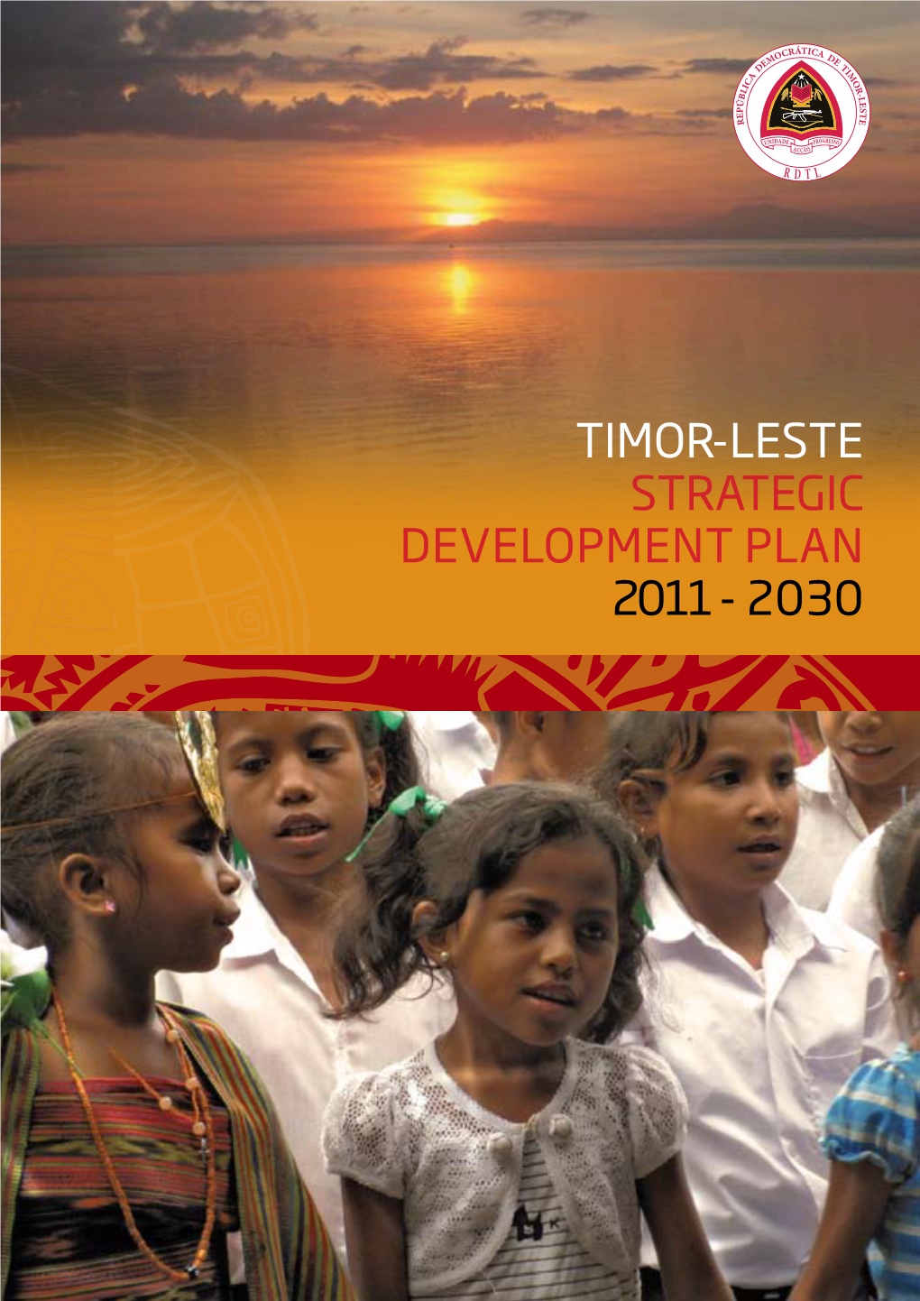 Timor-Leste Strategic Development Plan 2011 - 2030