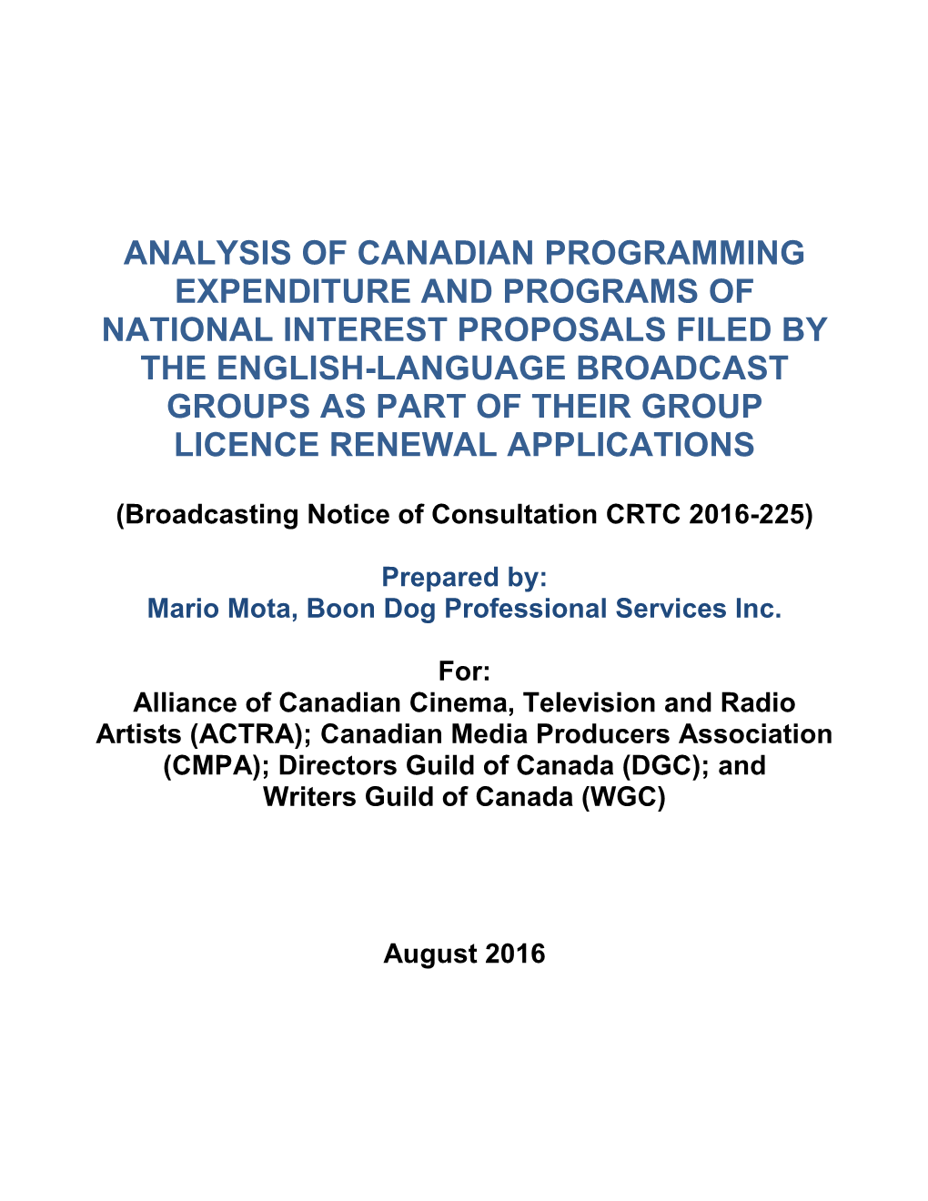 Analysis of Canadian Programming Expenditure