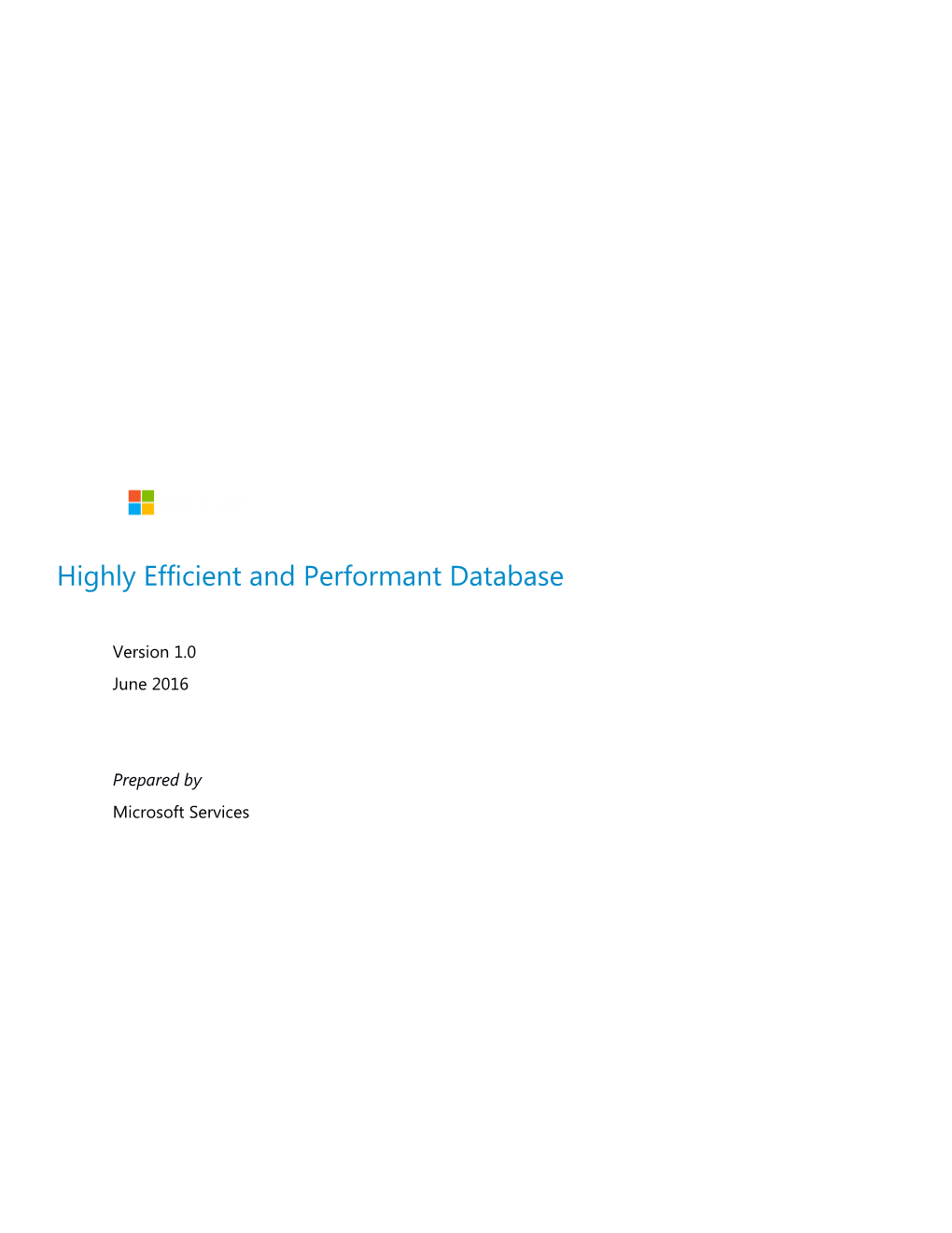 Highly Efficient and Performant Database