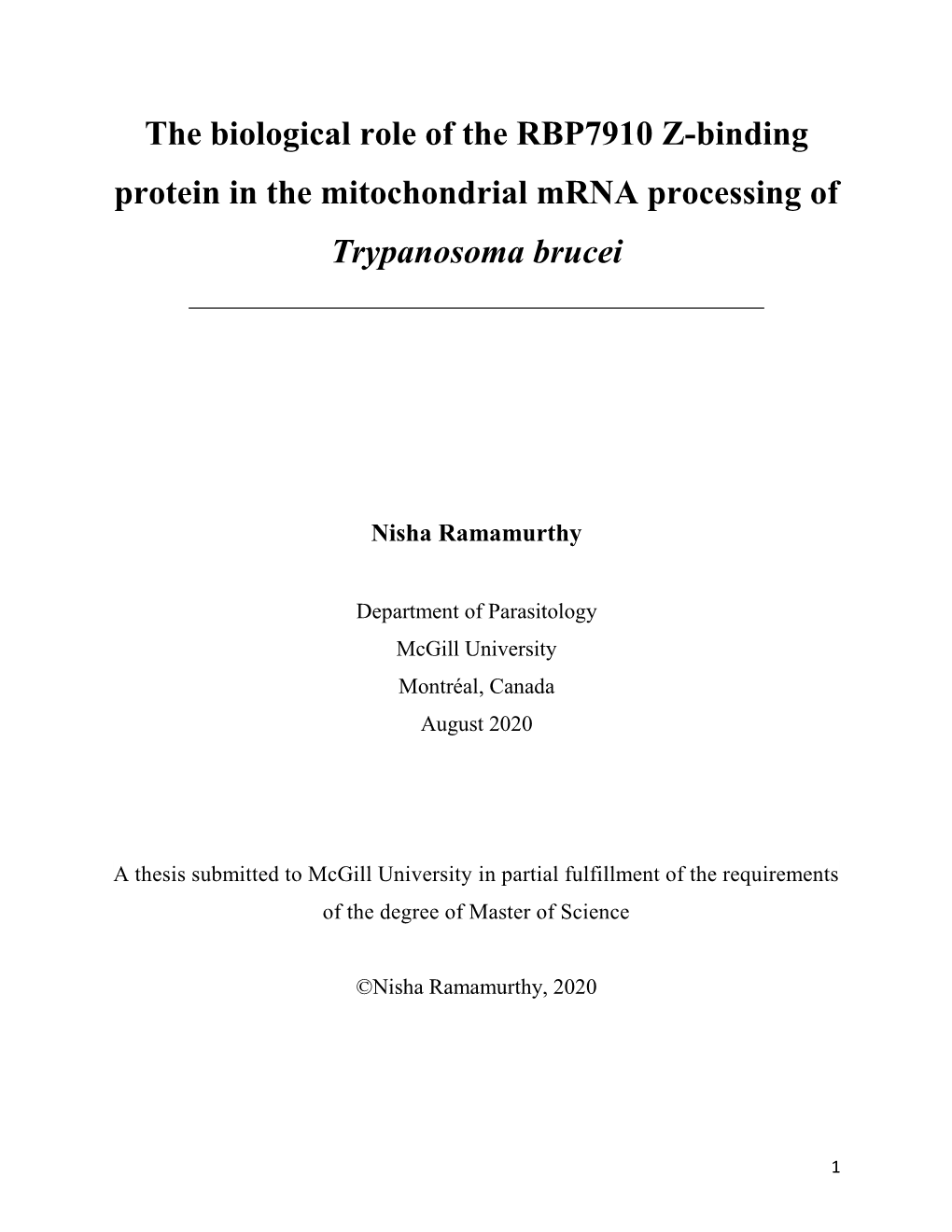 The Biological Role of the RBP7910 Z-Binding Protein in the Mitochondrial Mrna Processing of Trypanosoma Brucei