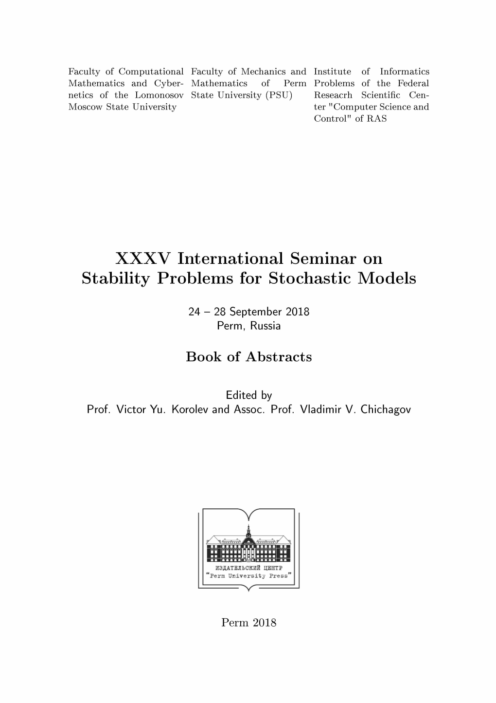 XXXV International Seminar on Stability Problems for Stochastic Models