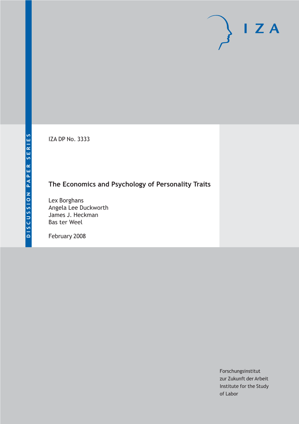 The Economics and Psychology of Personality Traits