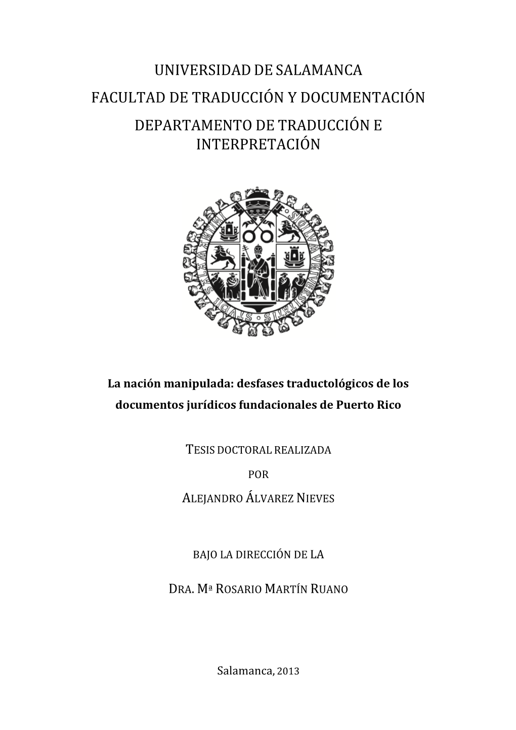 Desfases Traductológicos De Los Documentos Jurídicos Fundacionales De Puerto Rico