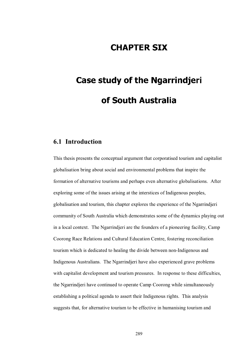 CHAPTER SIX Case Study of the Ngarrindjeri of South Australia