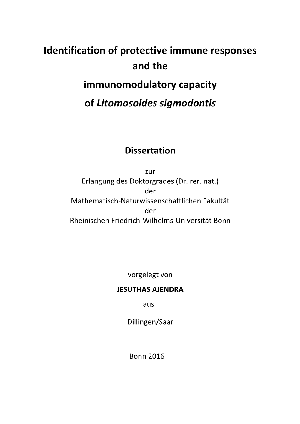 Identification of Protective Immune Responses and the Immunomodulatory Capacity of Litomosoides Sigmodontis