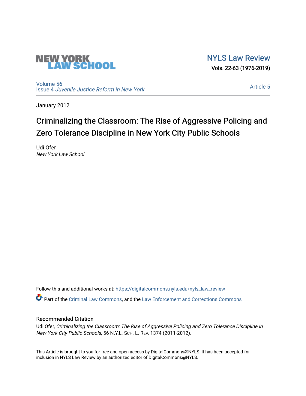 The Rise of Aggressive Policing and Zero Tolerance Discipline in New York City Public Schools